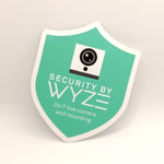 Indoor or Outdoor Wyze Cam/Sense Security Camera Badge/Shield sticker (official!)