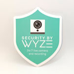 Indoor or Outdoor Wyze Cam/Sense Security Camera Badge/Shield sticker (official!)