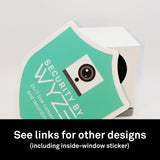 Indoor or Outdoor Wyze Cam/Sense Security Camera Badge/Shield sticker (official!)