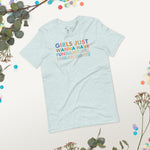 Girls Just Wanna Have Fundamental Human Rights Unisex t-shirt