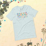 Girls Just Wanna Have Fundamental Human Rights Unisex t-shirt